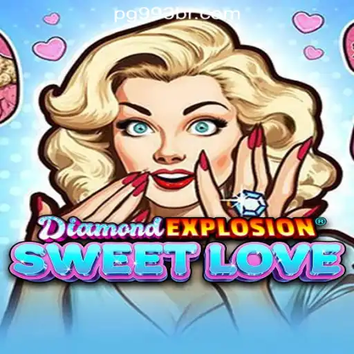 Exploring the Excitement of DiamondExplosionSweetLove