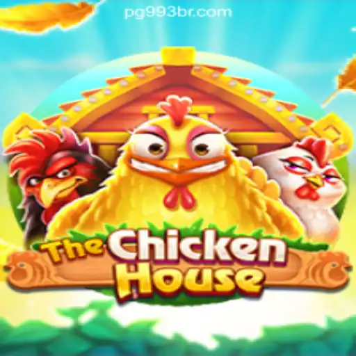 Unveiling TheChickenHouse: Your Ultimate Gaming Adventure with 993BR.com Oficial Slots Brasil #1